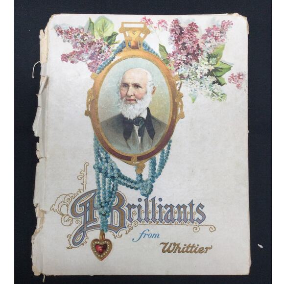Antique Poetry Brilliants from Whittier by John Greenleaf Whittier - Picture 1 of 7